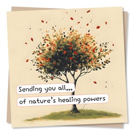 Get Well Soon Card - Sending You All Of Nature's Healing Powers - Beautiful Tree Design - Well Wishes, Support, Sympathy - Recovery Card For Friend, Partner, Relative, Family