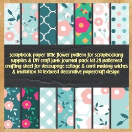 scrapbook paper little flower pattern for scrapbooking supplies & DIY craft junk journal pack kit 28 patterned crafting sheet for decoupage collage & ... 14 textured decorative papercraft design