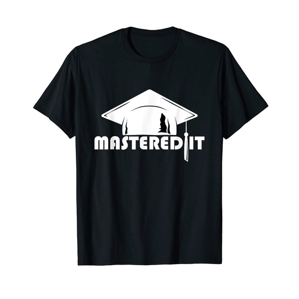 Class Of 2021 Mastered It College Masters Degree Graduation T-Shirt
