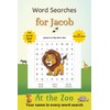 Word Searches for Jacob: 50+ puzzles for 4-8 year olds