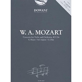 Mozart: Concerto for Violin and Orchestra KV 216 in G Major