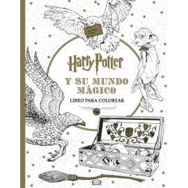Harry potter y su mundo mágico: Libro para colorear