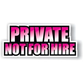 Private Not for Hire Hot Pink Black White Full Color Decal Sticker Car Turbo Diesel Truck Trailer Semi Haul DOT