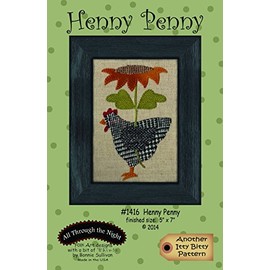 Bonnie Sullivan and All Through the Night Henny Penny Sewing Template