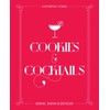 Cookies & Cocktails: Drink, Dunk & Devour (Spirited Pairings)