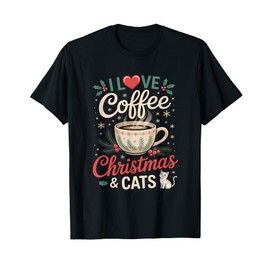I Love Coffee Christmas Cats Funny Gift T-Shirt