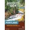 60 Hikes Within 60 Miles: Portland: Including the Coast, Mount