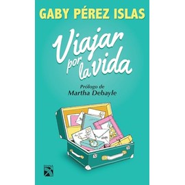 Viajar por la vida