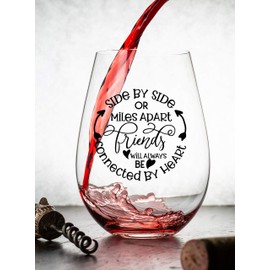 Side By Side Or Miles Apart Best Friend Wine Glass - 15 Oz, Scratch-Resistant Wine Glass - Birthday Gifts for Her, Stocking Stuffer, or Long Distance Friendship Gifts for Women - Printed in the USA