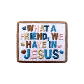 Roiseposie What a Friend We Have in Jesus Patch, Christian 3 Inches Iron On/Sew On Embroidered Applique Fabric Faith Patches for Clothes Backpacks Hat Jeans, Faith Embroidery Patches for Jesus Lovers