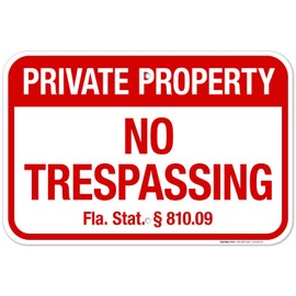 Sigo Signs Florida Private Property No Trespassing Sign, (SI-65206) 12x18 Inches, Rust Free .063 Aluminum, Fade Resistant, Made in USA