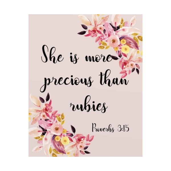 She is more precious than rubies: Bible Verse Notebook and