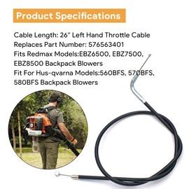 GEARLINTON Leaf Blower Throttle Cable for RedMax EBZ7500 EBZ8500 Husqvarna Leaf Blowers 560BFS 570BFS 580BFS, Replaces OEM 576563401