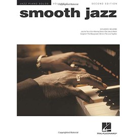 Smooth Jazz: Jazz Piano Solos Series Volume 7 (Jazz Piano Solos (Unnumbered))