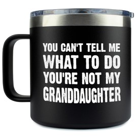 KLUBI You Can't Tell Me What To Do You're Not My Granddaughter - Christmas Gifts for Grandpa 14oz Grandpa Tumbler Grandfather Gift Best Gifts For Elderly Dad Grandpa Birthday Gifts for Grandpa Bday