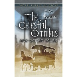The Celestial Omnibus and Other Tales