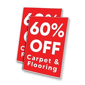 60 Percent Off Carpet and Flooring (24" X 36") 4mm Corrugated Plastic Panel, Graphics Applied to 1 Side (Pk of 2)