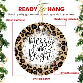 Messy and Bright Cheetah Decorative Ornament - Christmas Oranment - Xmas Tree Decoration - Fun 2023 Christmas Ornament - 3" Round PVC Ornament - Printed in USA AAO391