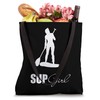 SUP Girl Paddleboard Paddleboarding Stand Up Paddle Board Tote Bag