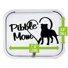 Pibble Mom Pit Bull Black Decal Sticker Pittie Lover 7.0 Inch