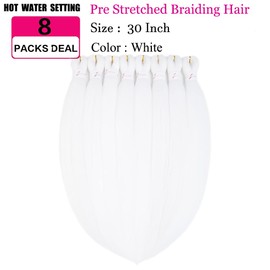 Pre stretched Braiding Hair 30 Inch 8 Packs Professional Hair Extensions Synthetic Braid Hair Crochet Braids Soft Yaki Texture Hot Water Setting(30",white)