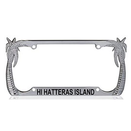 Custom Brother - HI Hatteras Island Palm Tree Design Quality Chrome Metal Car SUV Truck License Plate Frame t19