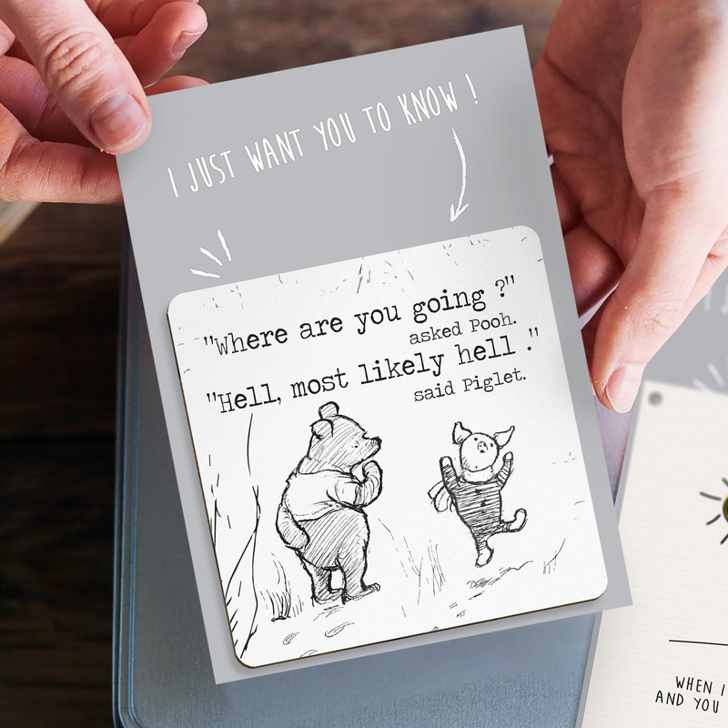 Dorothy Spring Sarcastic Where Are You Going Special Friend Pooh