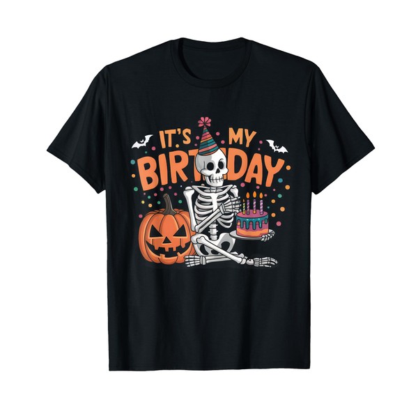 It's My Birthday Skeleton Happy Halloween Birthday Party T-Shirt