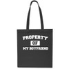 Property Of My Boyfriend Tote Shopping Gym Beach Bag 42cm