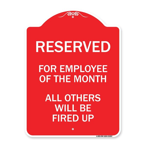 SignMission Designer Series Sign - Reserved for Employee of The