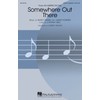 Hal Leonard Somewhere Out There (from An American Tale) SATB