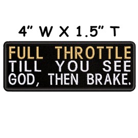 Full Throttle Till You See GOD Then Brake Embroidered Patch Iron-On/Sew-On Religious Jesus Christian Bikers Badge Emblem Name Tag Decorative Gift Applique for Vest Jacket Jeans Backpack Clothing