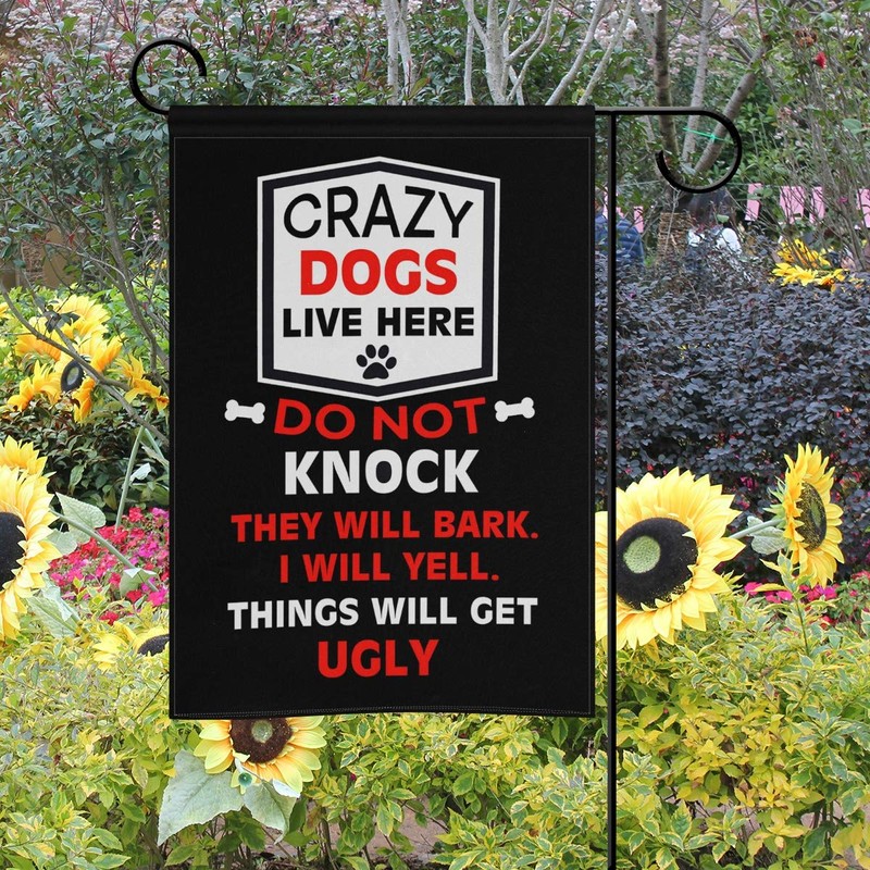 Monaca Garden Flag Crazy Dogs Live Here Welcome Garden Flags