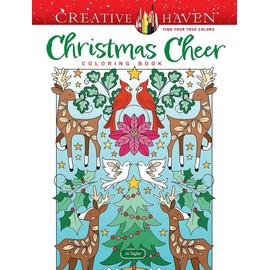 Creative Haven Christmas Cheer Coloring Book (Adult Coloring Books: Christmas)