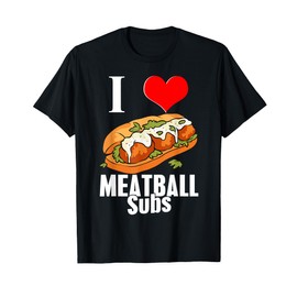 Meatball Sub Sandwich Foodie Funny T-Shirt
