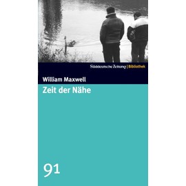 Zeit der Nähe. SZ-Bibliothek Band 91