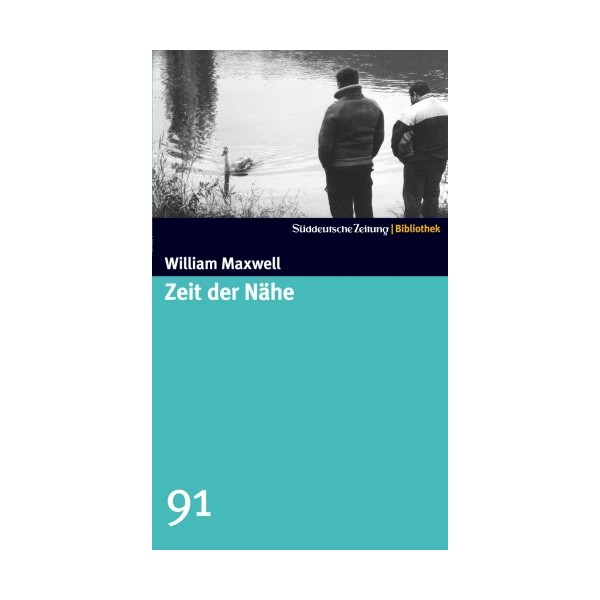 Zeit der Nähe. SZ-Bibliothek Band 91