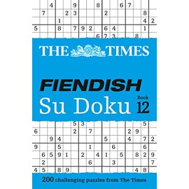 The Times Fiendish Su Doku Book 12: 200 challenging puzzles from The Times (The Times Su Doku)