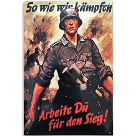 Deko7 Tin Sign 30 x 20 cm So wie wir kämpfen - Arbeite du , für den Sieg