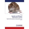 Genetic profiling of Mastomys coucha: Genetic profiles of Mastomys based
