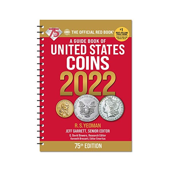 A Guide Book of United States Coins 2022 75th Edition