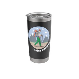 I Hate People Camping Joke Mountain Hiking Camp Vacation Stainless Steel Insulated Tumbler