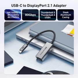 Cable Matters Cable Matters 80Gbps Unidirectional USB C to DisplayPort 2.1 Adapter, [16K@60Hz, 8K@240Hz, 4K@960Hz and HDR], Thunderbolt 5/4, USB4 Compatible with VR Headset, MacBook Pro, iPad Pro, XPS, Surface Pro