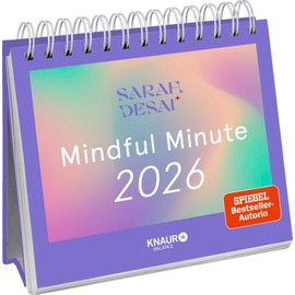 Wochenkalender 2026: Mindful Minute: Der Kalender für deine Achtsamzeit | Tischkalender zum Aufstellen mit Übungen, Affirmationen und Impulsen für dein achtsames Jahr 2026