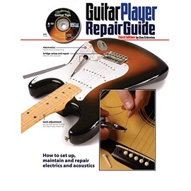 The Guitar Player Repair Guide