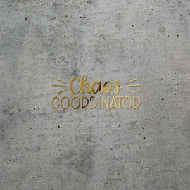 Decal Stickers of Chaos Coordinator (Metallic Gold) (Set of 2) Luxury Weatherproof Vinyl Decal Stickers for Laptop Desktop Smartphone Car Dirt Bike Wall Room Mason Jar - BICVER1d39682GOW19Y24