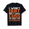 Orange Ribbon Cuss Not Quit Multiple Sclerosis Awareness T-Shirt
