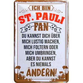 WOGEKA ART Retro Tin Sign with German Text "Ich bin St. Pauli Fan - Du kannst es nicht änder" ("Ich bin St. Pauli Fan") - "Du kannst es nicht änder" (German Language) – Football Saying as a Gift Idea