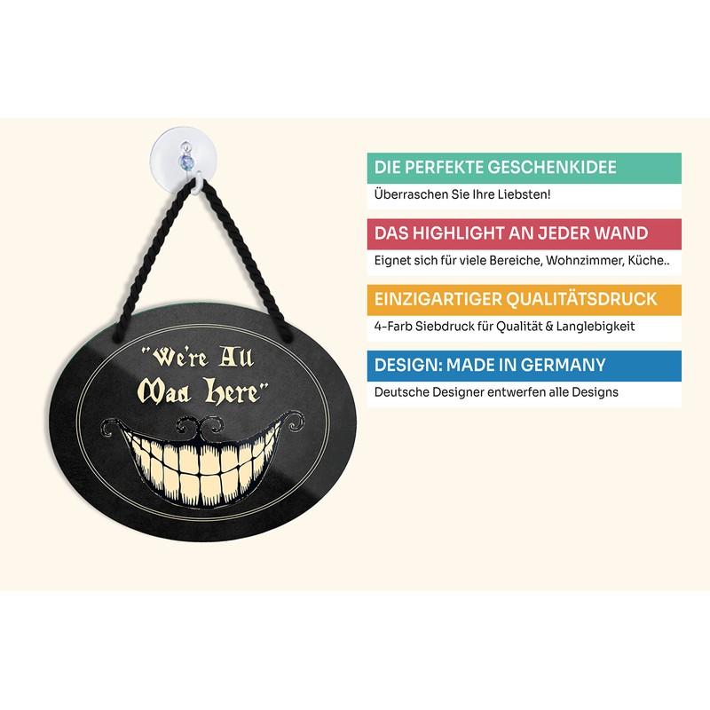 schilderkreis24 Tin Sign Funny Saying "We're All Mad Here" Decorative