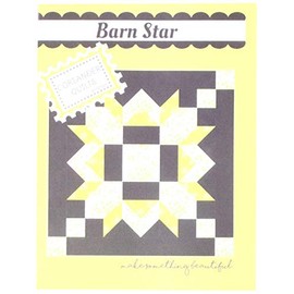 Coriander Quilts Barn Star Pattern